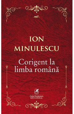 Corigent la limba romana - Ion Minulescu