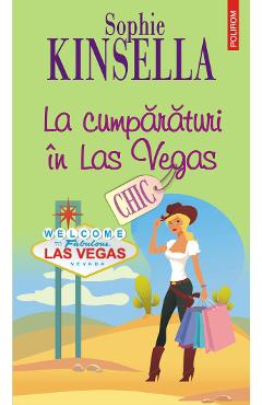 eBook La cumparaturi in Las Vegas - Sophie Kinsella