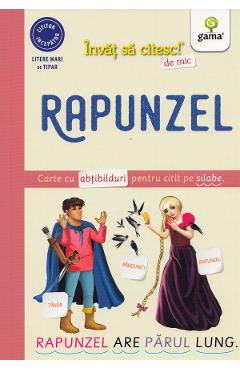 Rapunzel. Invat sa citesc de mic