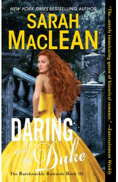 Daring and the Duke: The Bareknuckle Bastards Book III - Sarah Maclean