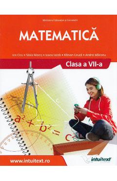 Matematica - Clasa 7 - Manual - Ion Cicu, Silvia Mares, Ioana Iacob, Razvan Ceuca, Andrei Baleanu