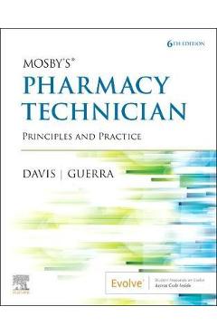 Mosby\'s Pharmacy Technician: Principles and Practice - Elsevier