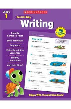 Scholastic Success with Writing Grade 1 - Scholastic Teaching Resources