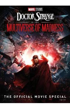 Marvel\'s Doctor Strange in the Multiverse of Madness: The Official Movie Special Book - Titan Magazine