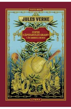 Copiii capitanului Grant. America de Sud - Jules Verne