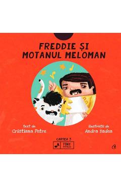Freddie si motanul meloman - Cristiana Petre