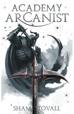 Academy Arcanist - Shami Stovall